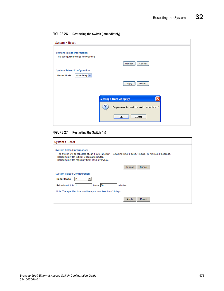 Figure 26, Figure 27 | Brocade Communications Systems Brocate Ethernet Access Switch 6910 User Manual | Page 723 / 1200