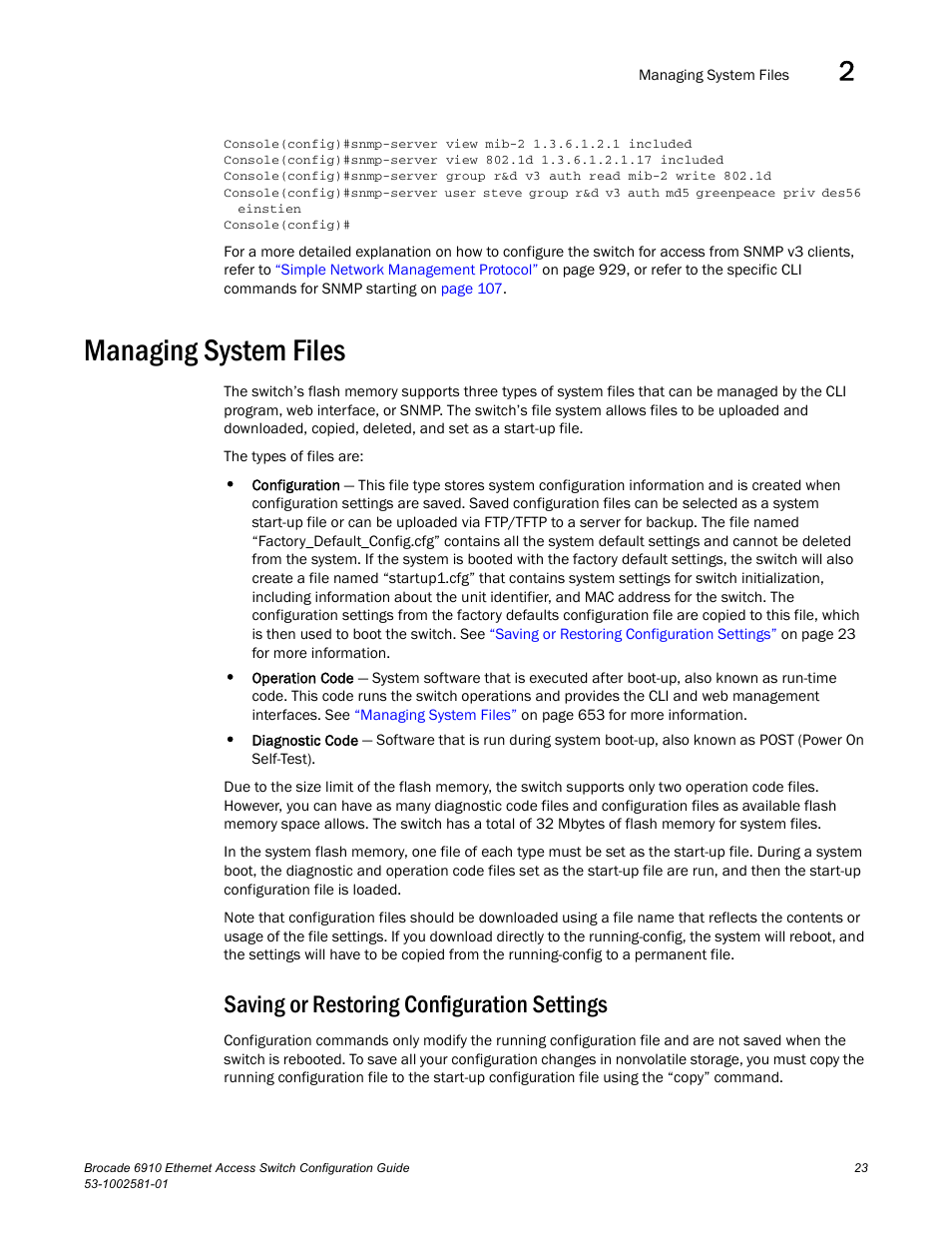 Managing system files, Saving or restoring configuration settings | Brocade Communications Systems Brocate Ethernet Access Switch 6910 User Manual | Page 73 / 1200