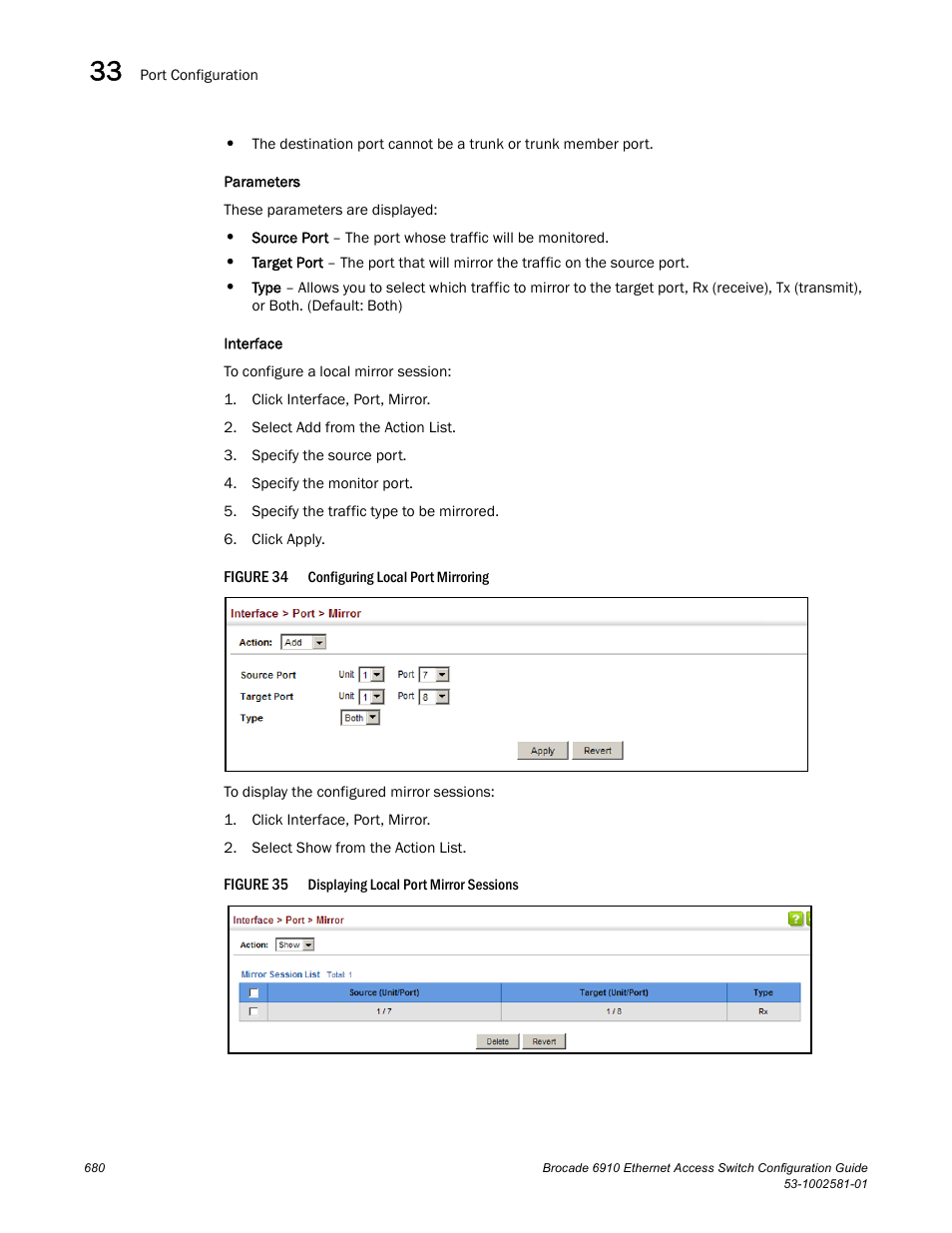 Figure 34, Confi, Figure 35 | Brocade Communications Systems Brocate Ethernet Access Switch 6910 User Manual | Page 730 / 1200
