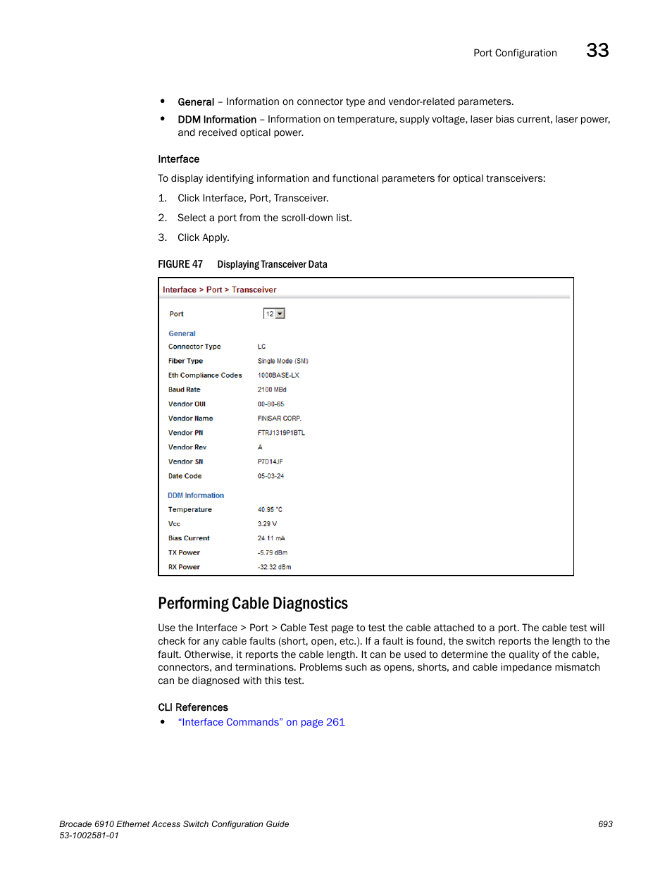 Performing cable diagnostics, Figure 47, Cable test | Brocade Communications Systems Brocate Ethernet Access Switch 6910 User Manual | Page 743 / 1200