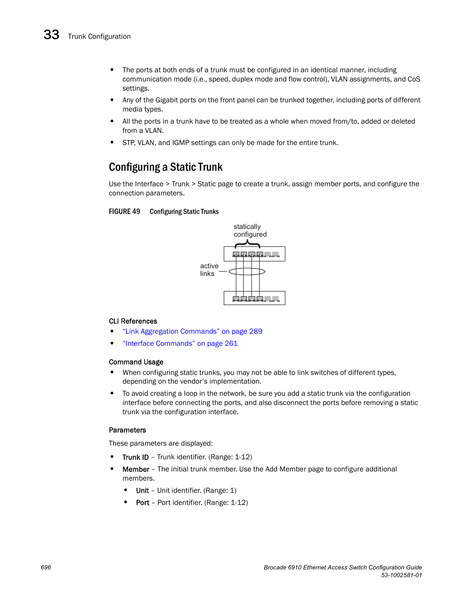 Configuring a static trunk, Figure 49, Confi | Brocade Communications Systems Brocate Ethernet Access Switch 6910 User Manual | Page 746 / 1200