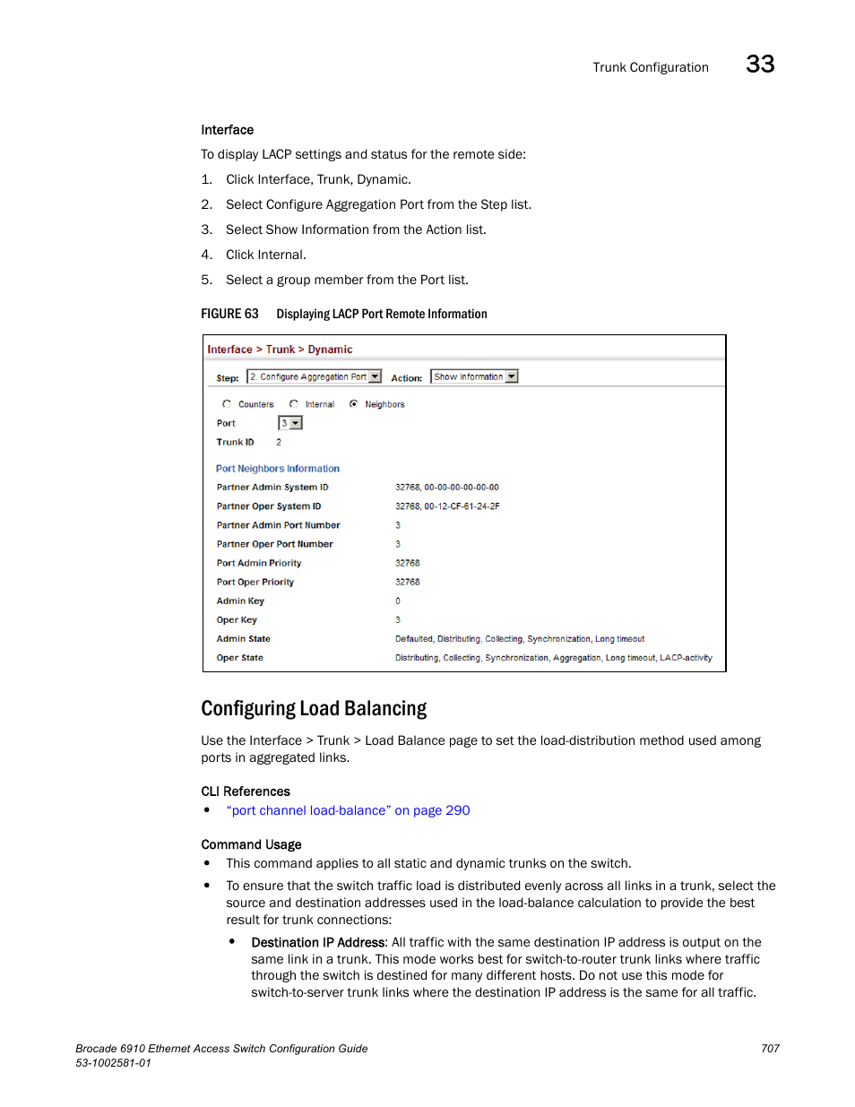 Configuring load balancing, Figure 63 | Brocade Communications Systems Brocate Ethernet Access Switch 6910 User Manual | Page 757 / 1200