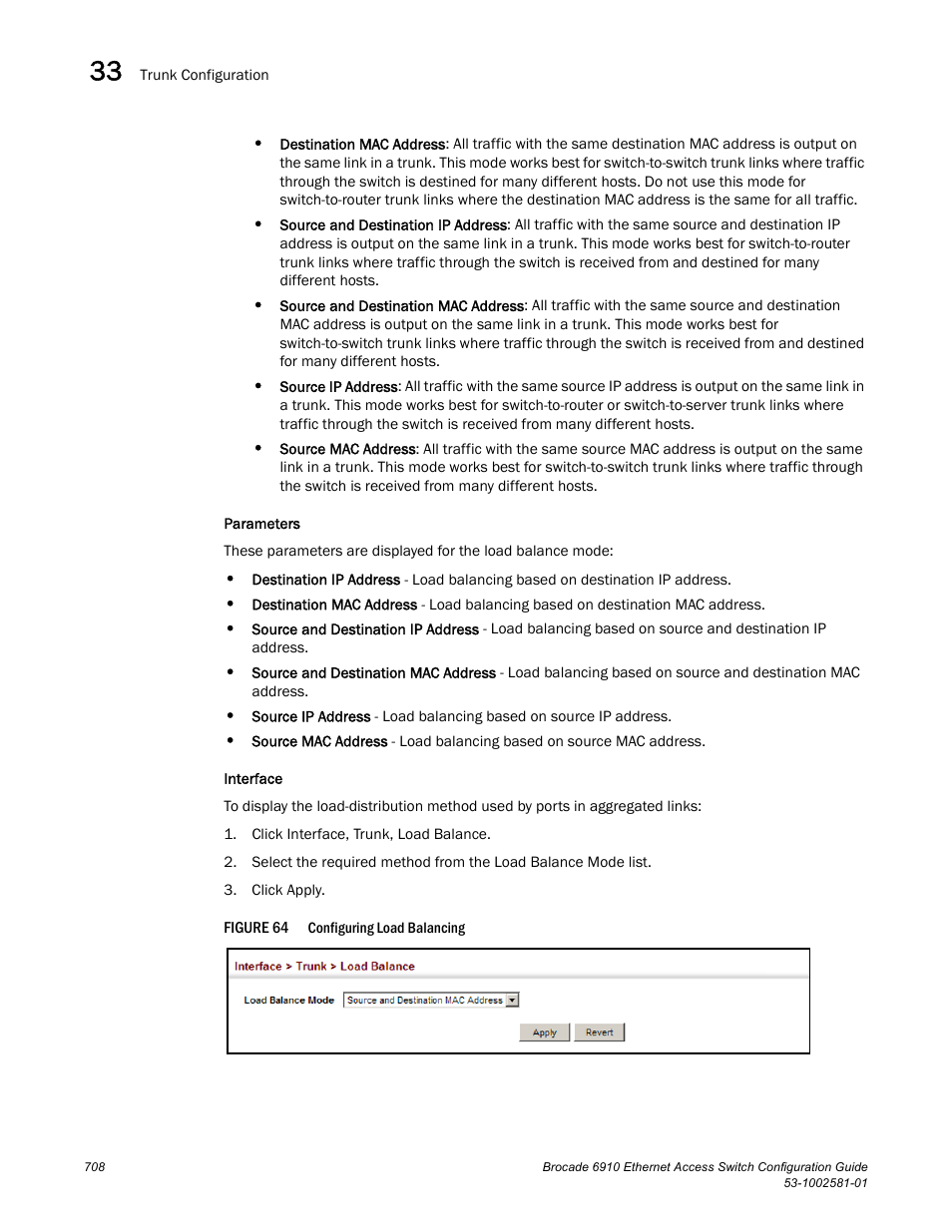 Figure 64, Confi | Brocade Communications Systems Brocate Ethernet Access Switch 6910 User Manual | Page 758 / 1200