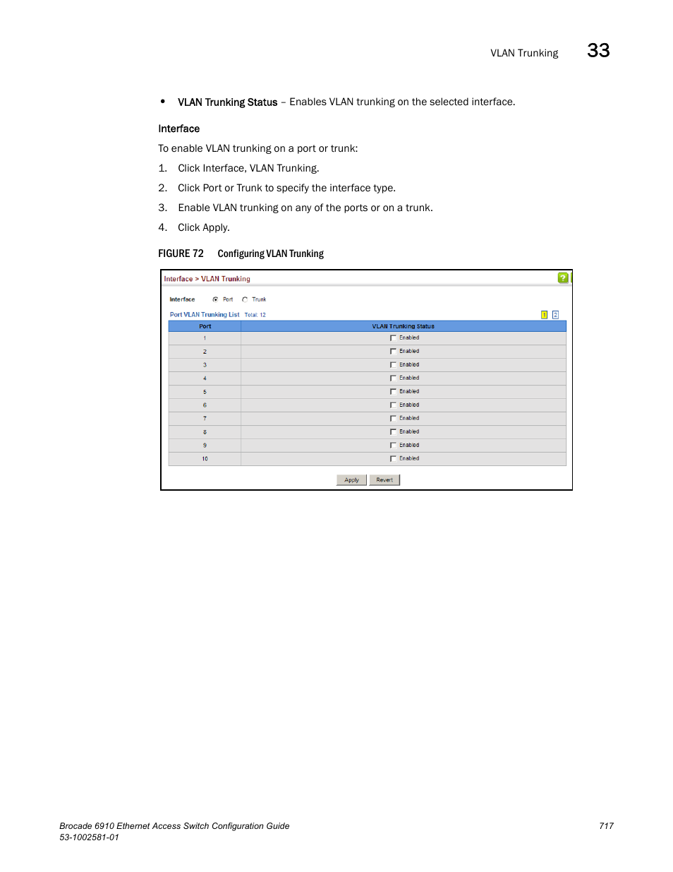 Figure 72, Confi | Brocade Communications Systems Brocate Ethernet Access Switch 6910 User Manual | Page 767 / 1200