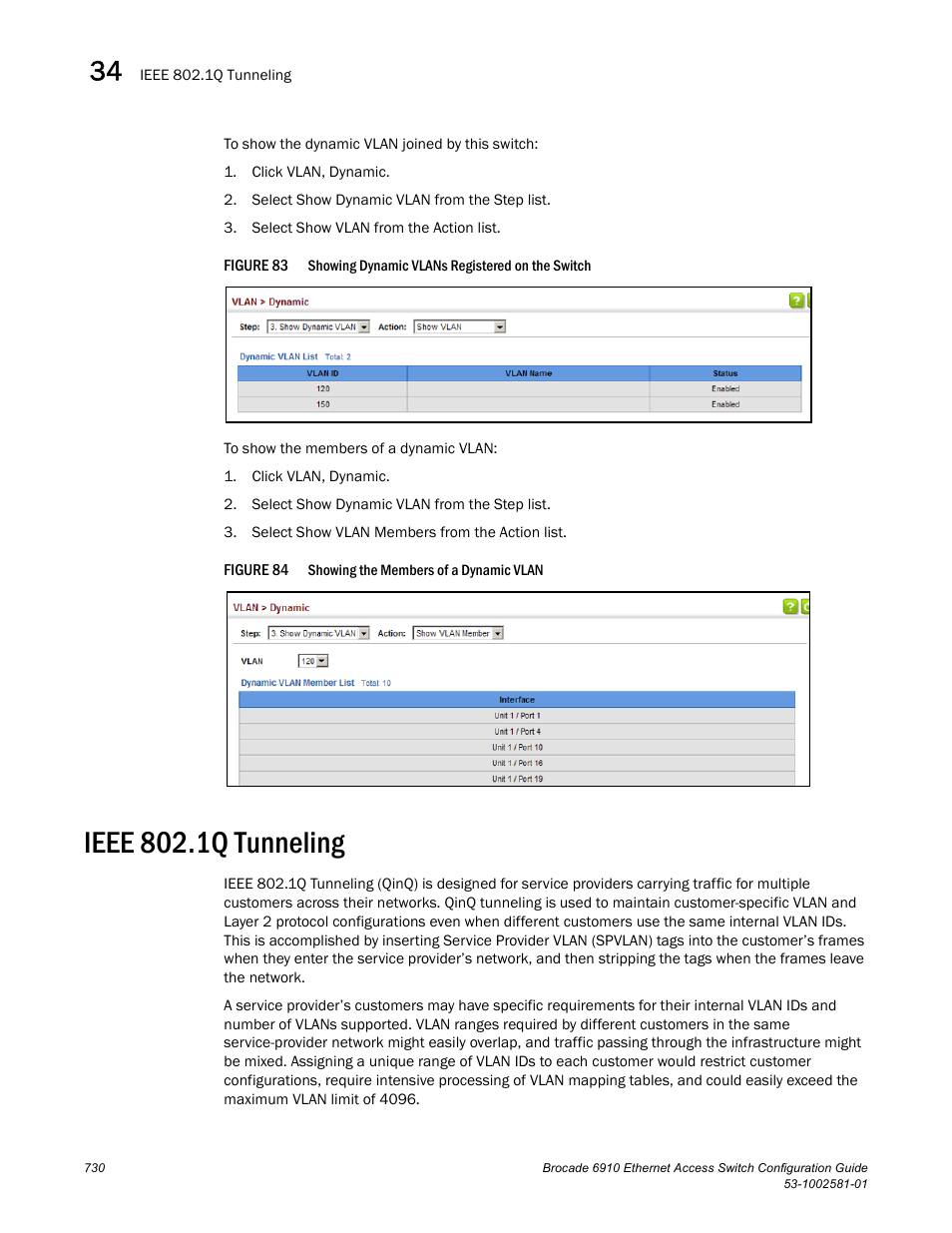 Ieee 802.1q tunneling, Figure 83, Figure 84 | Conf | Brocade Communications Systems Brocate Ethernet Access Switch 6910 User Manual | Page 780 / 1200