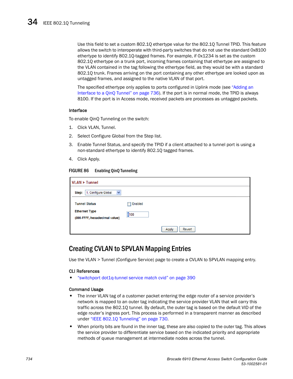Creating cvlan to spvlan mapping entries, Figure 86 | Brocade Communications Systems Brocate Ethernet Access Switch 6910 User Manual | Page 784 / 1200