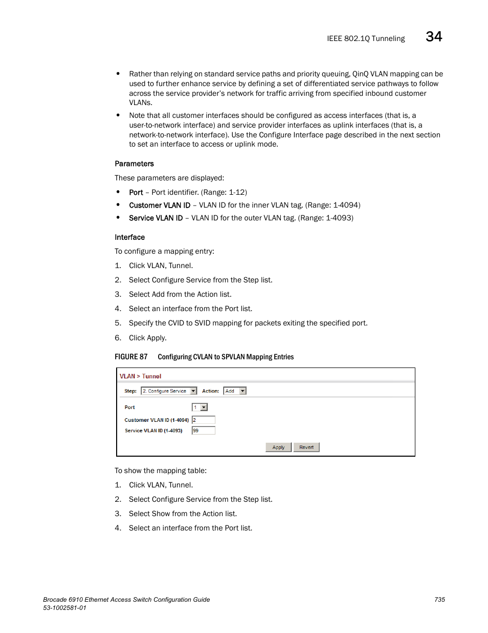 Figure 87, Confi | Brocade Communications Systems Brocate Ethernet Access Switch 6910 User Manual | Page 785 / 1200