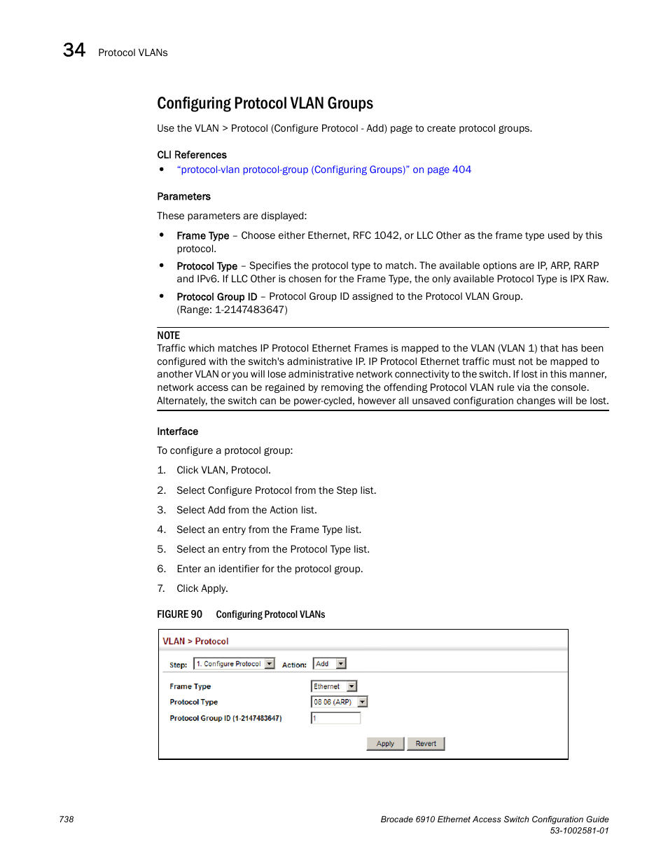 Configuring protocol vlan groups, Figure 90, Confi | Brocade Communications Systems Brocate Ethernet Access Switch 6910 User Manual | Page 788 / 1200