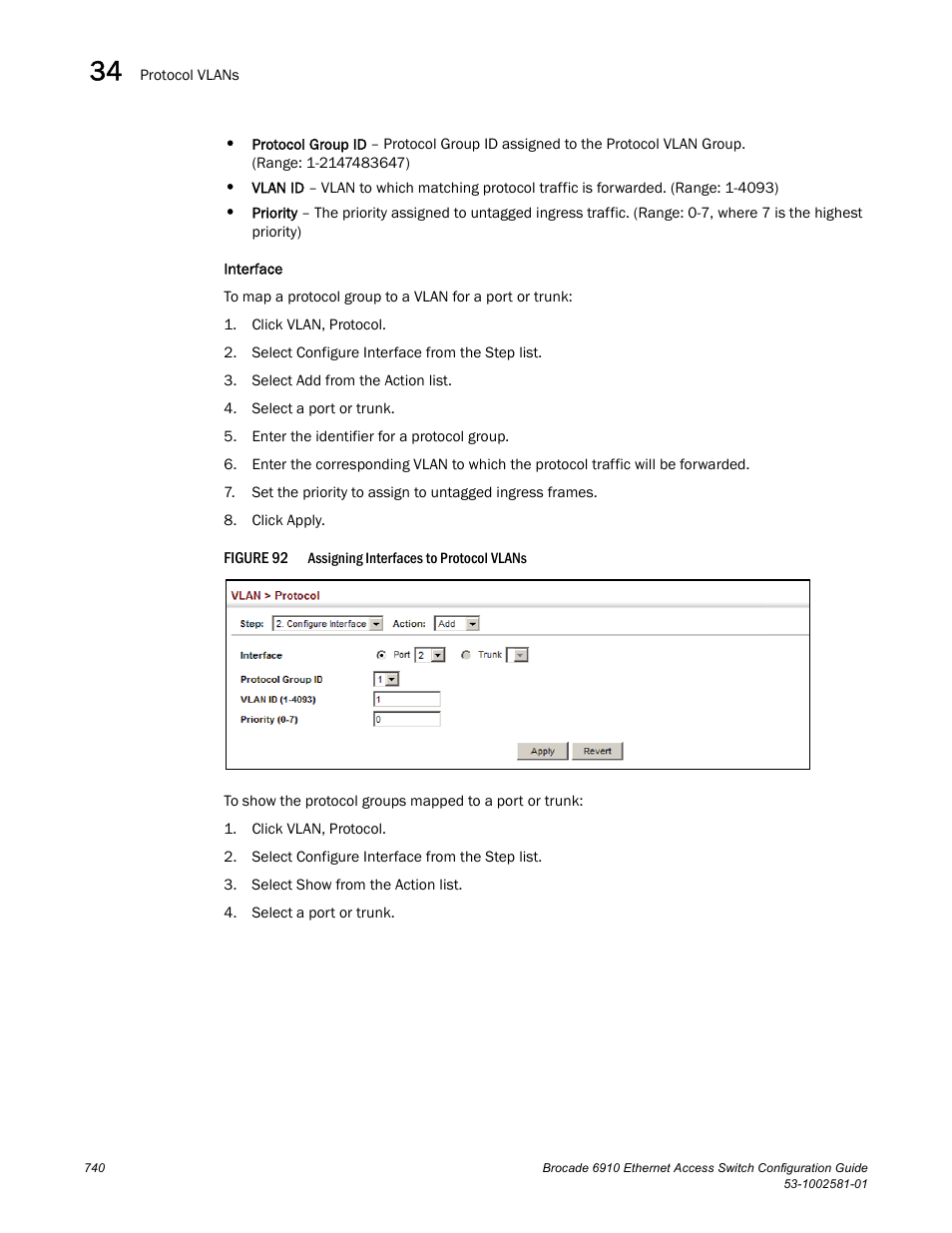 Figure 92 | Brocade Communications Systems Brocate Ethernet Access Switch 6910 User Manual | Page 790 / 1200