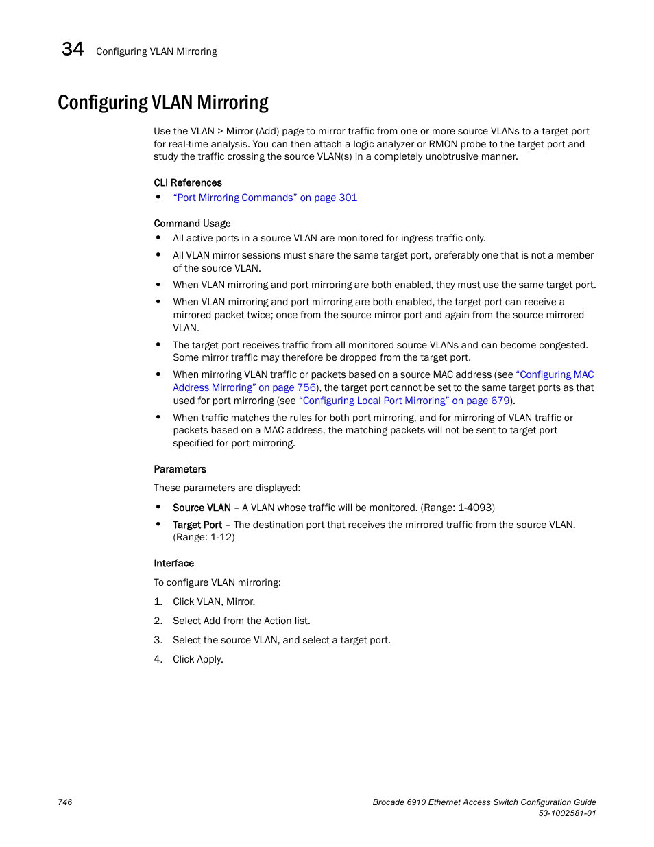 Configuring vlan mirroring, Vlan mirroring | Brocade Communications Systems Brocate Ethernet Access Switch 6910 User Manual | Page 796 / 1200