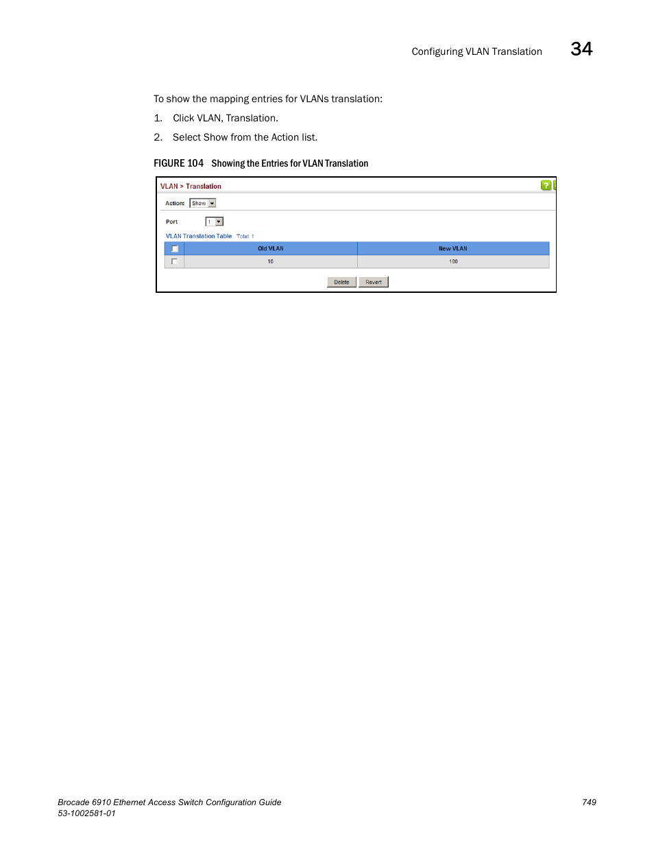 Figure 104 s | Brocade Communications Systems Brocate Ethernet Access Switch 6910 User Manual | Page 799 / 1200