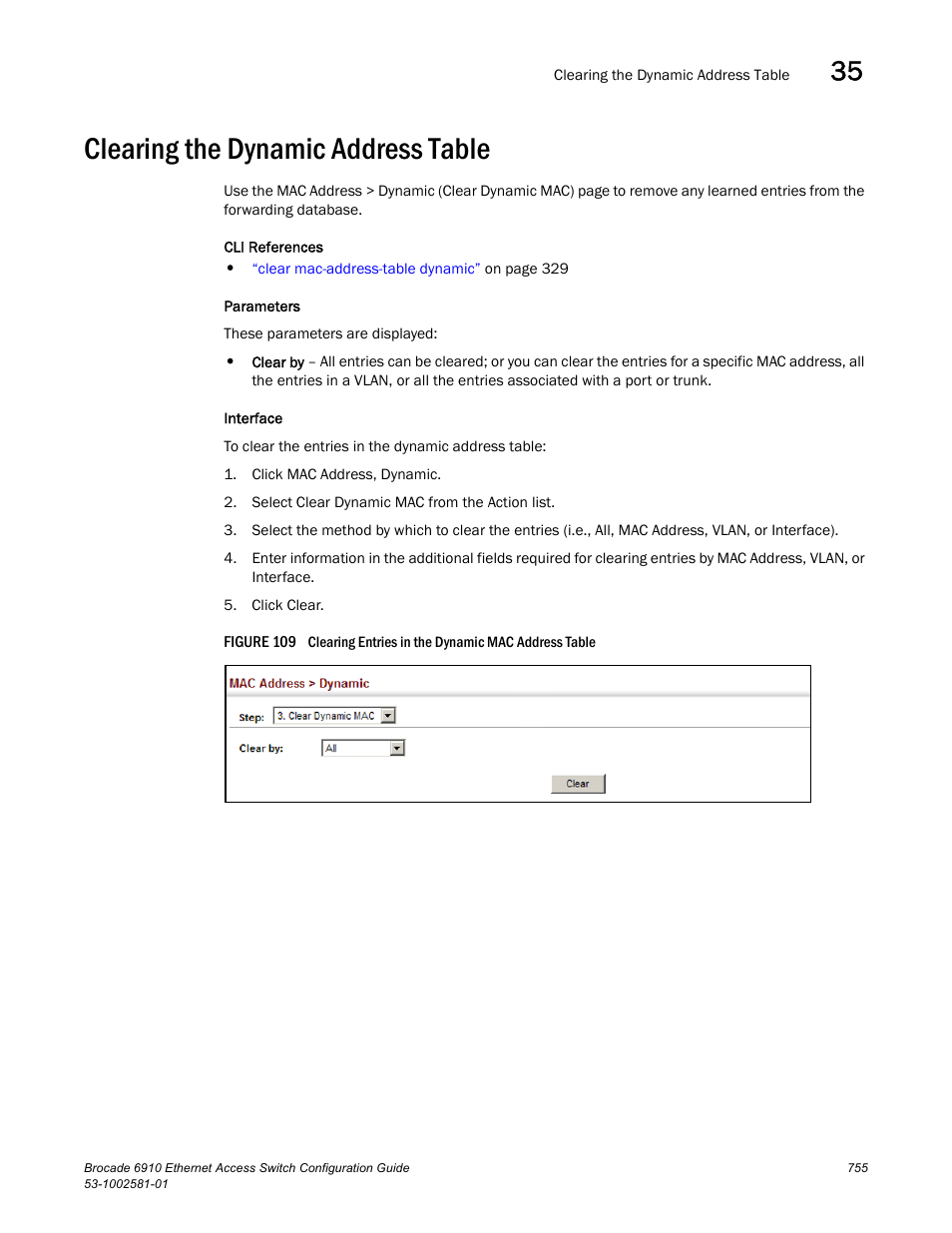 Clearing the dynamic address table, Figure 109 cle | Brocade Communications Systems Brocate Ethernet Access Switch 6910 User Manual | Page 805 / 1200