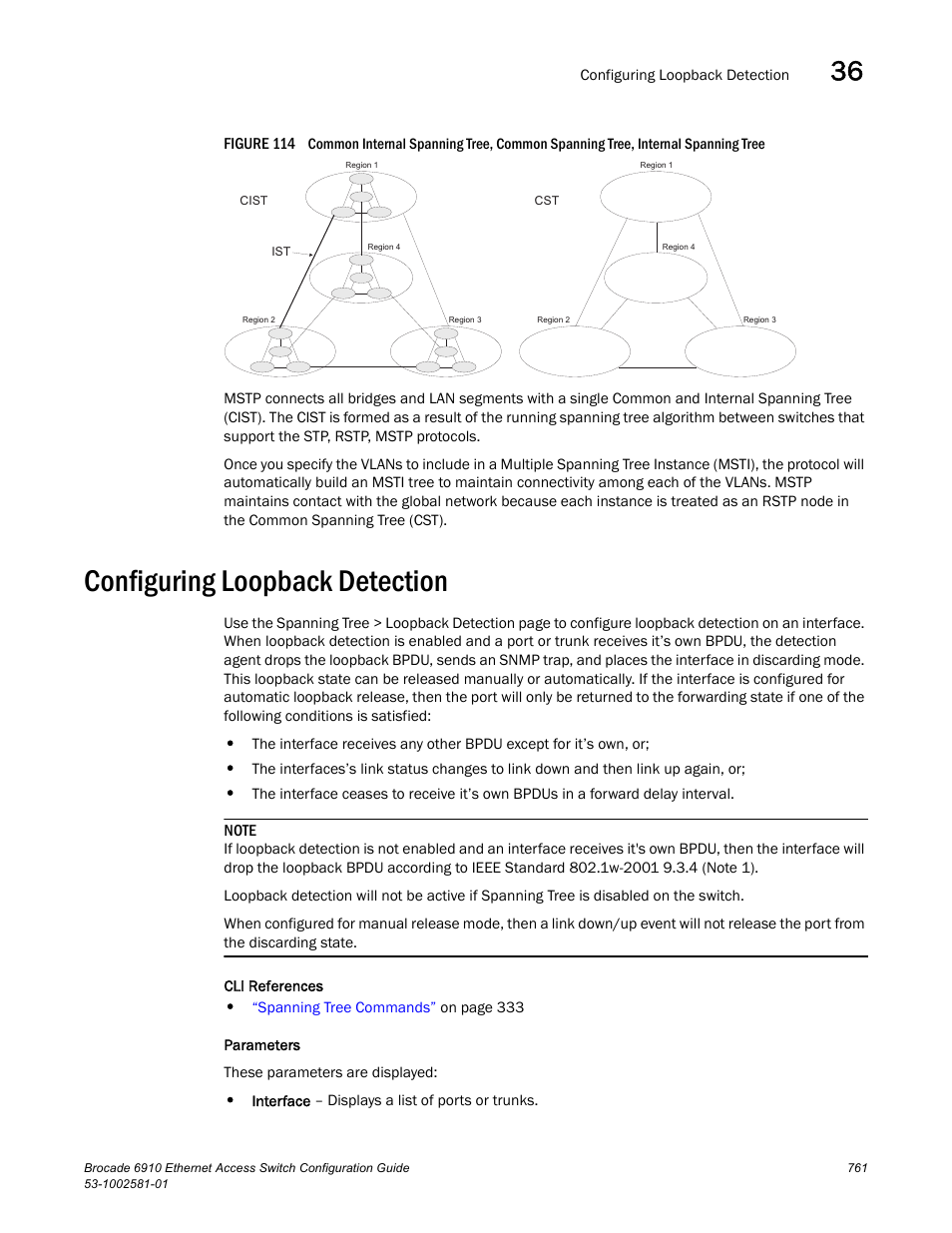 Configuring loopback detection, Figure 114 com, Loopback detection | Brocade Communications Systems Brocate Ethernet Access Switch 6910 User Manual | Page 811 / 1200