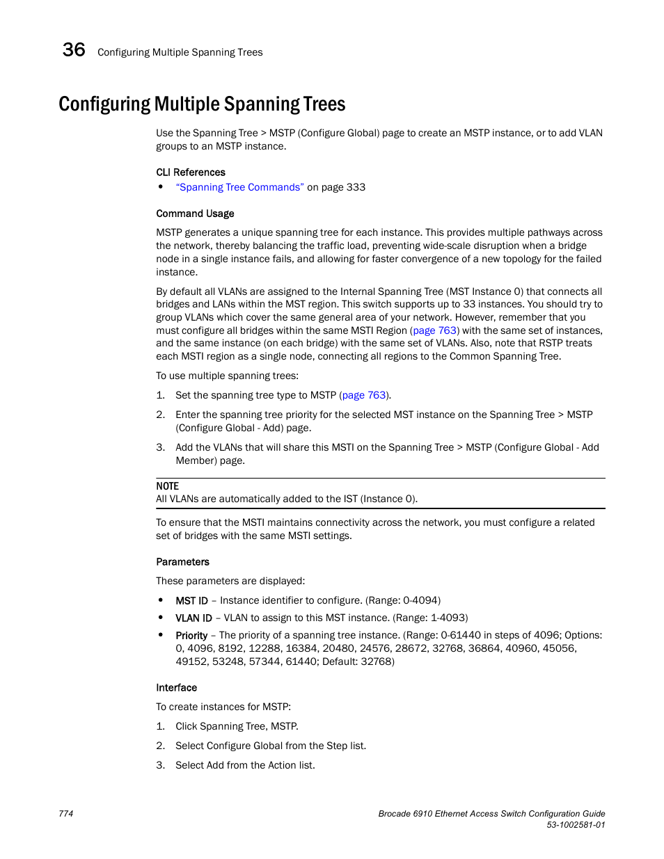 Configuring multiple spanning trees, Global settings for mstp | Brocade Communications Systems Brocate Ethernet Access Switch 6910 User Manual | Page 824 / 1200