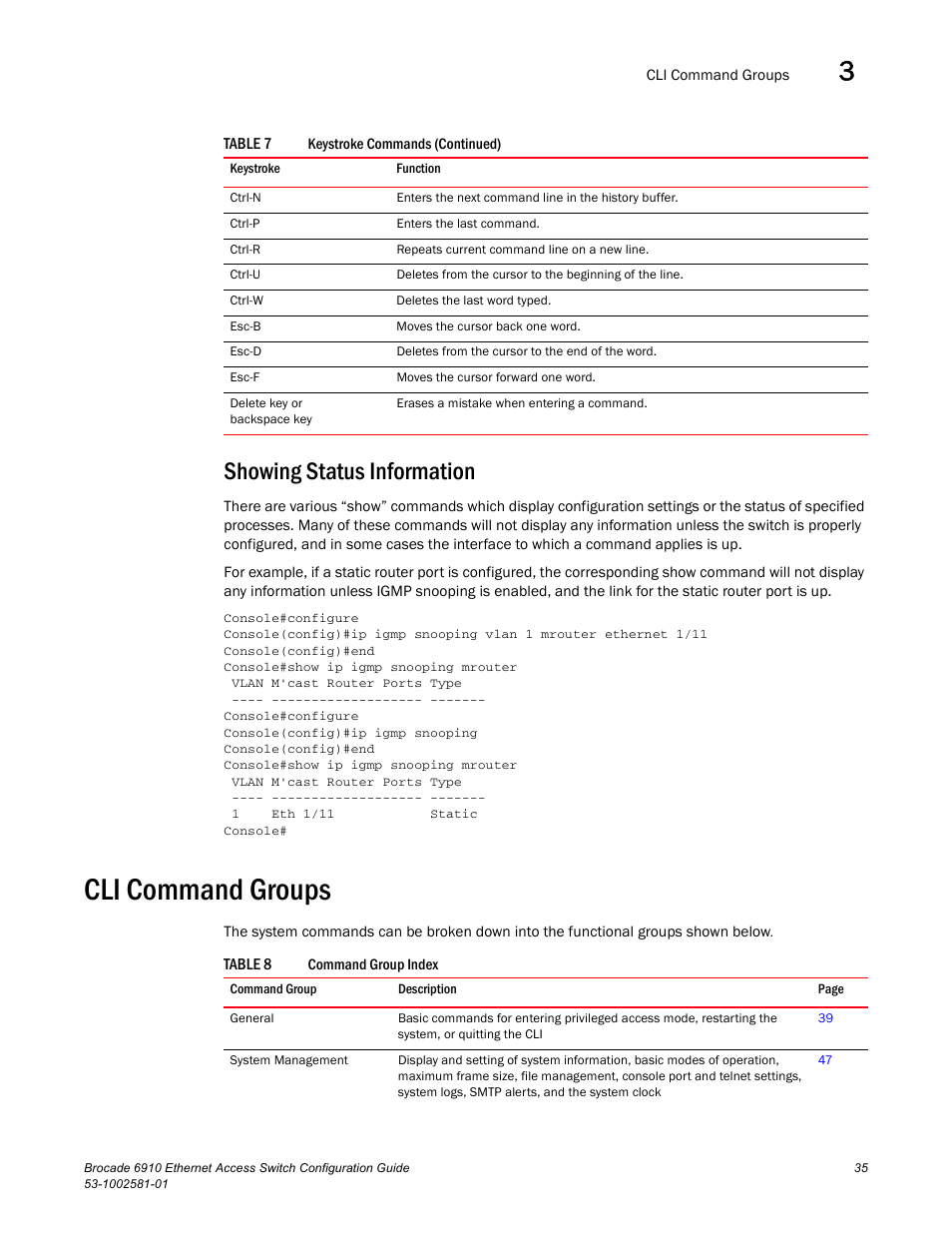 Showing status information, Cli command groups, Table 8 | Cli command, Groups | Brocade Communications Systems Brocate Ethernet Access Switch 6910 User Manual | Page 85 / 1200