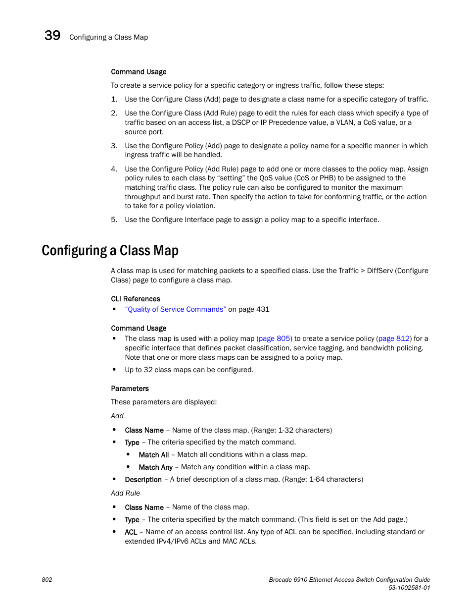 Configuring a class map, Class map | Brocade Communications Systems Brocate Ethernet Access Switch 6910 User Manual | Page 852 / 1200