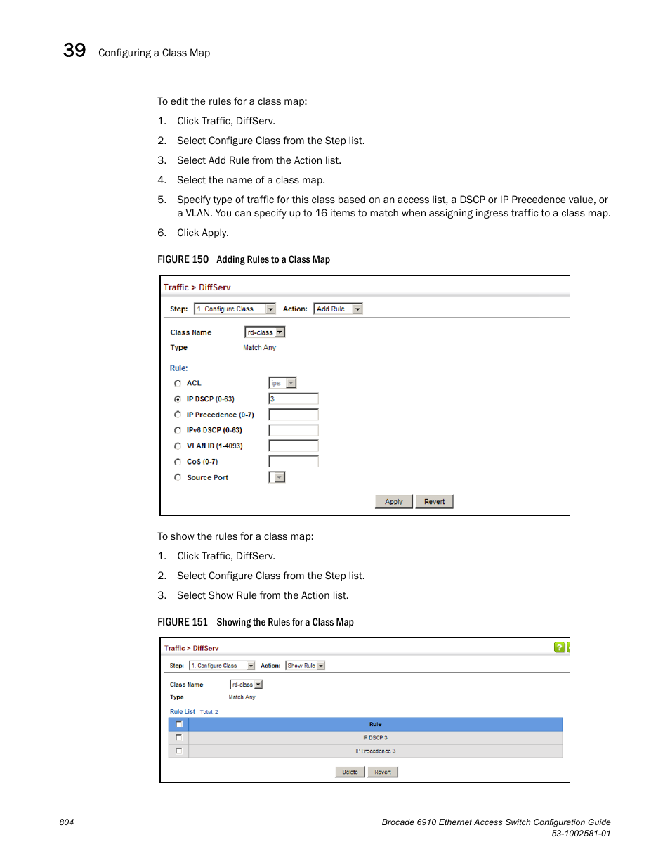 Figure 150 a, Figure 151 s | Brocade Communications Systems Brocate Ethernet Access Switch 6910 User Manual | Page 854 / 1200