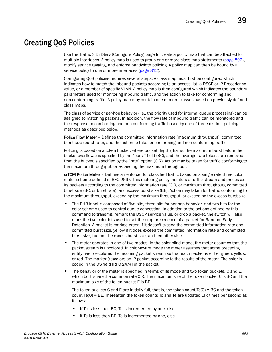 Creating qos policies, Policy map | Brocade Communications Systems Brocate Ethernet Access Switch 6910 User Manual | Page 855 / 1200