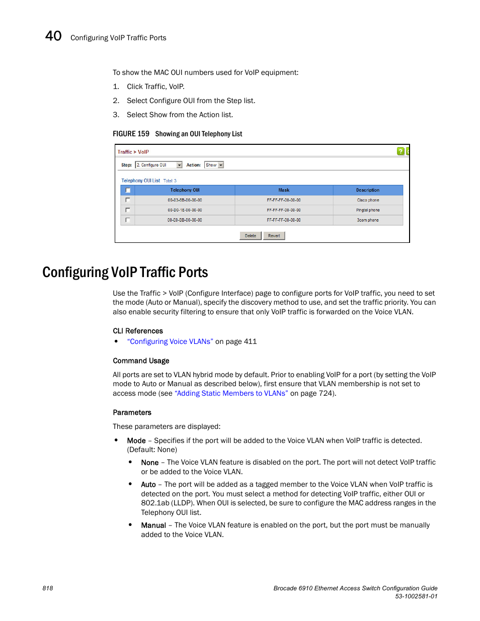 Configuring voip traffic ports, Figure 159 s, Port settings | Brocade Communications Systems Brocate Ethernet Access Switch 6910 User Manual | Page 868 / 1200