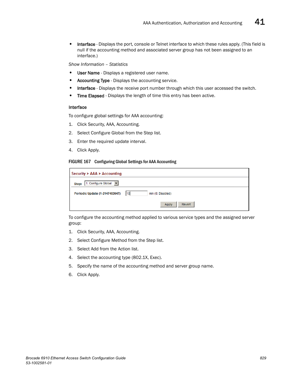 Figure 167 confi | Brocade Communications Systems Brocate Ethernet Access Switch 6910 User Manual | Page 879 / 1200