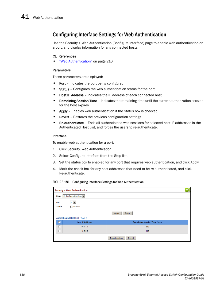 Figure 181 confi | Brocade Communications Systems Brocate Ethernet Access Switch 6910 User Manual | Page 888 / 1200