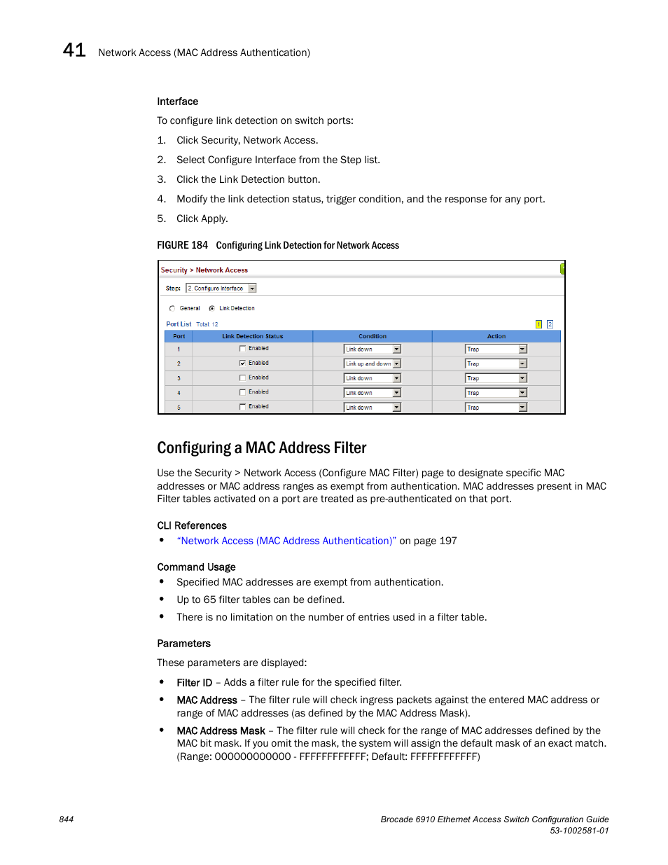 Configuring a mac address filter, Figure 184 confi | Brocade Communications Systems Brocate Ethernet Access Switch 6910 User Manual | Page 894 / 1200