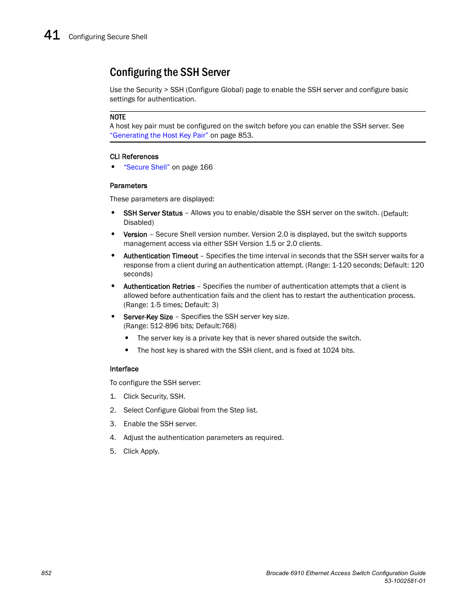 Configuring the ssh server | Brocade Communications Systems Brocate Ethernet Access Switch 6910 User Manual | Page 902 / 1200