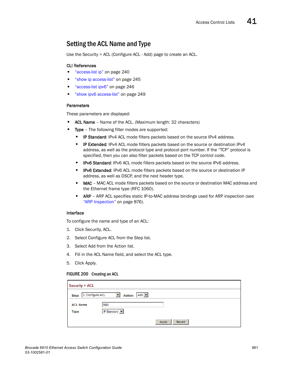 Setting the acl name and type, Figure 200 cre | Brocade Communications Systems Brocate Ethernet Access Switch 6910 User Manual | Page 911 / 1200