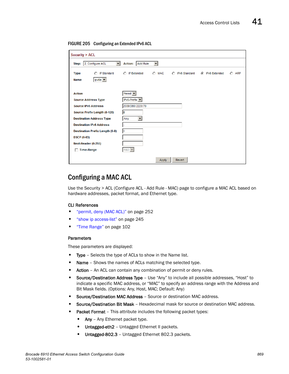 Configuring a mac acl, Figure 205 confi | Brocade Communications Systems Brocate Ethernet Access Switch 6910 User Manual | Page 919 / 1200