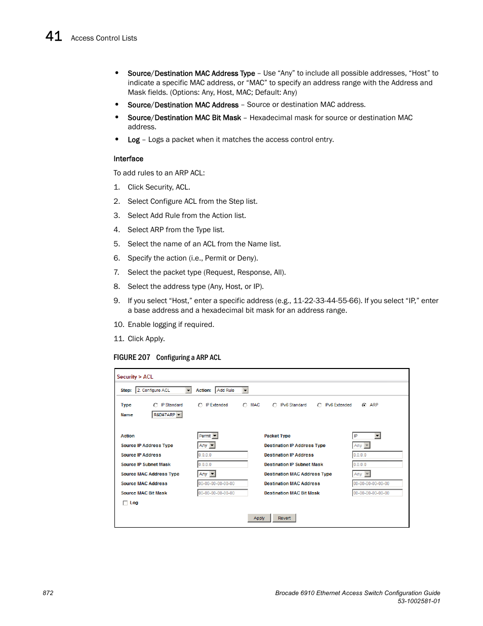 Figure 207 confi | Brocade Communications Systems Brocate Ethernet Access Switch 6910 User Manual | Page 922 / 1200