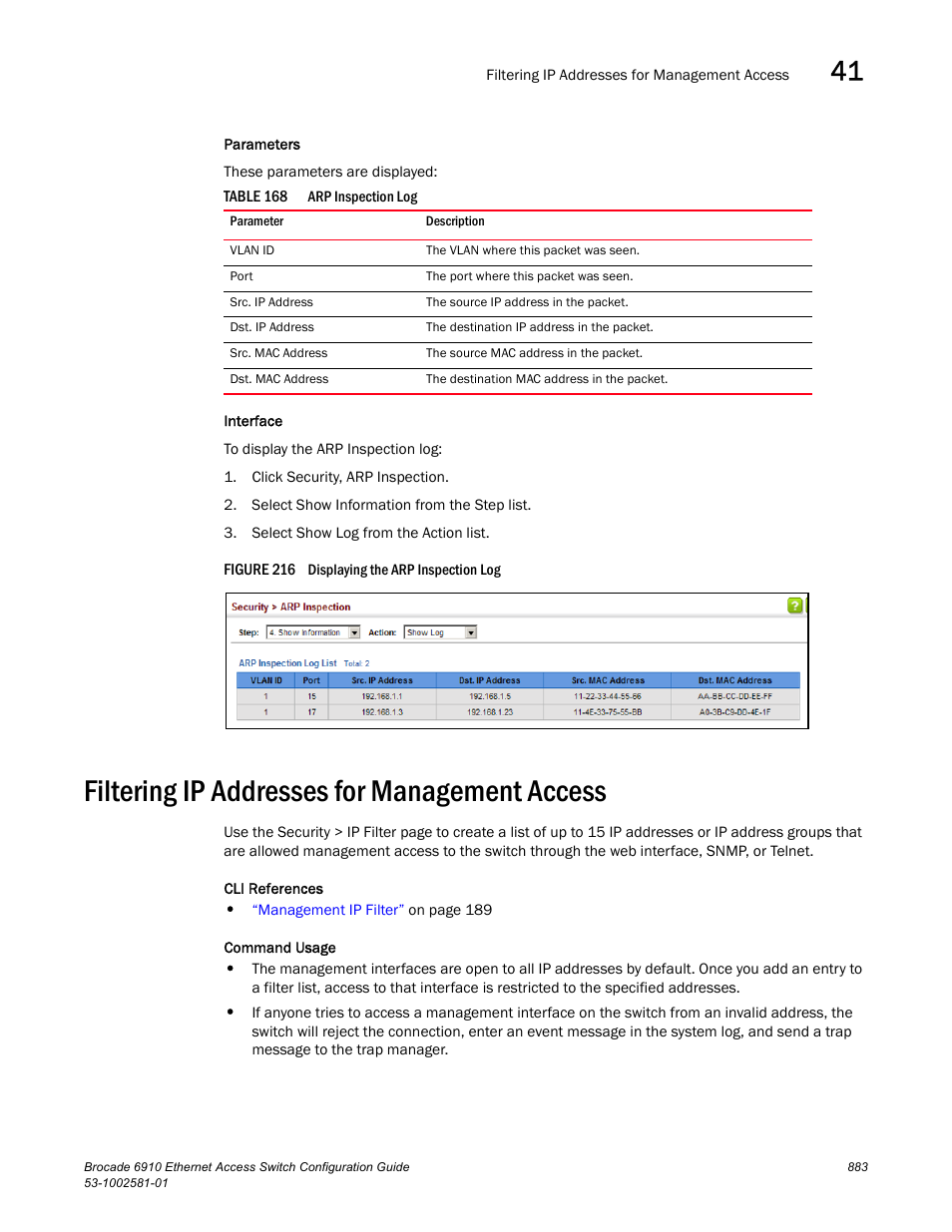 Filtering ip addresses for management access, Figure 216 dis, Table 168 | Ip filter | Brocade Communications Systems Brocate Ethernet Access Switch 6910 User Manual | Page 933 / 1200