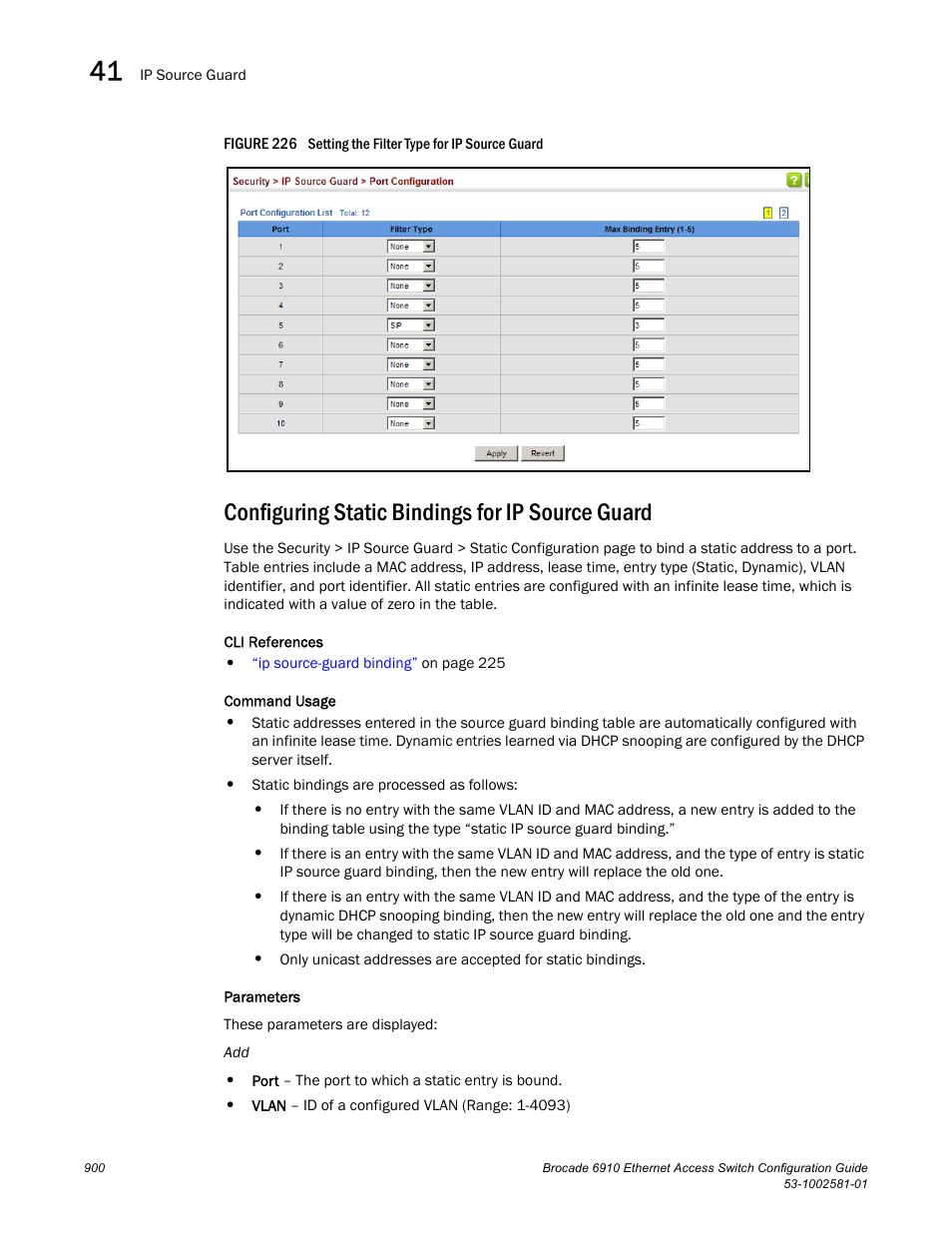 Configuring static bindings for ip source guard, Figure 226 s | Brocade Communications Systems Brocate Ethernet Access Switch 6910 User Manual | Page 950 / 1200