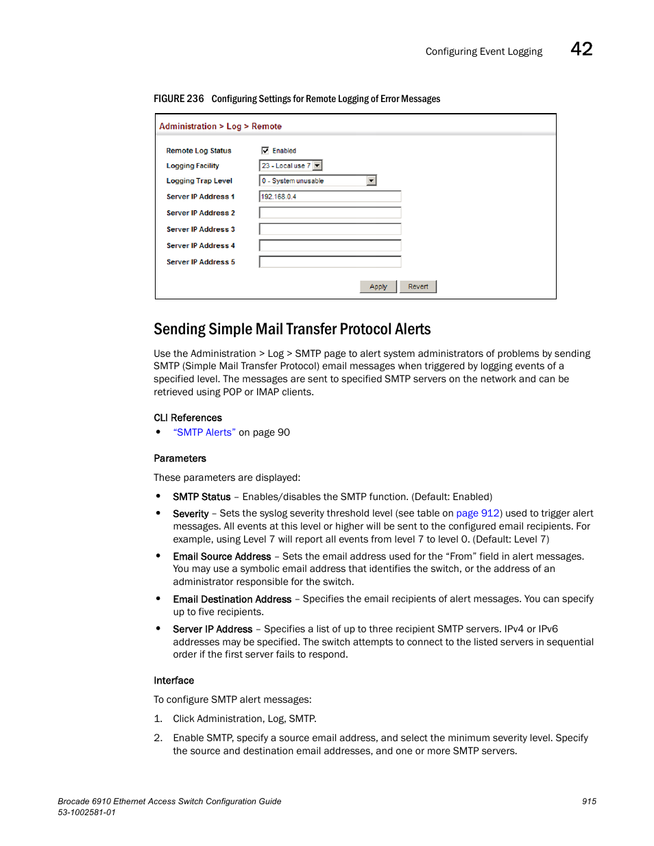 Sending simple mail transfer protocol alerts, Figure 236 confi | Brocade Communications Systems Brocate Ethernet Access Switch 6910 User Manual | Page 965 / 1200