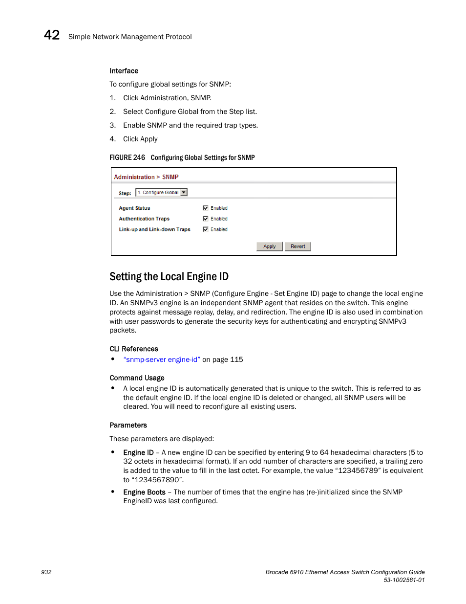 Setting the local engine id, Figure 246 confi | Brocade Communications Systems Brocate Ethernet Access Switch 6910 User Manual | Page 982 / 1200