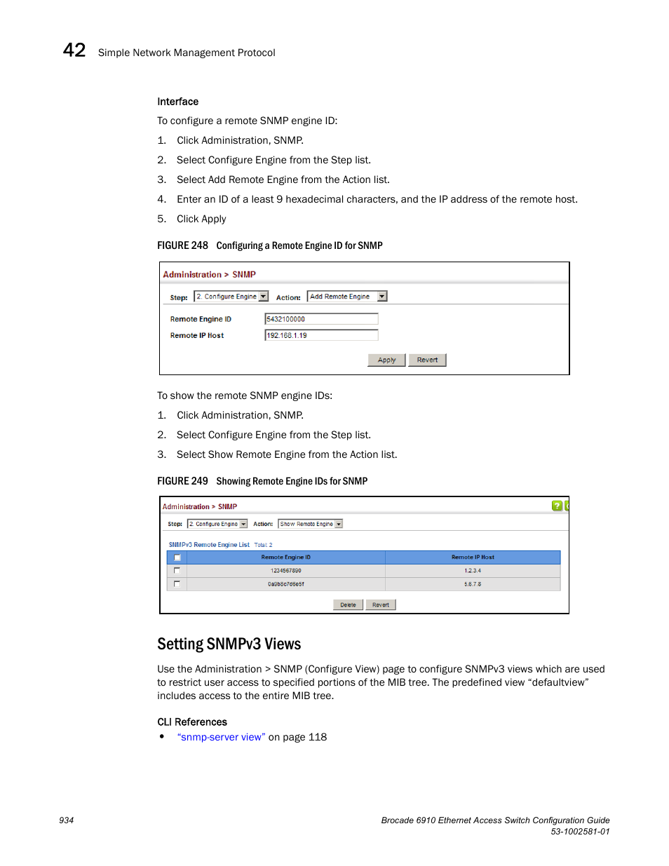 Setting snmpv3 views, Figure 248 confi, Figure 249 s | Setting, Snmpv3 views | Brocade Communications Systems Brocate Ethernet Access Switch 6910 User Manual | Page 984 / 1200