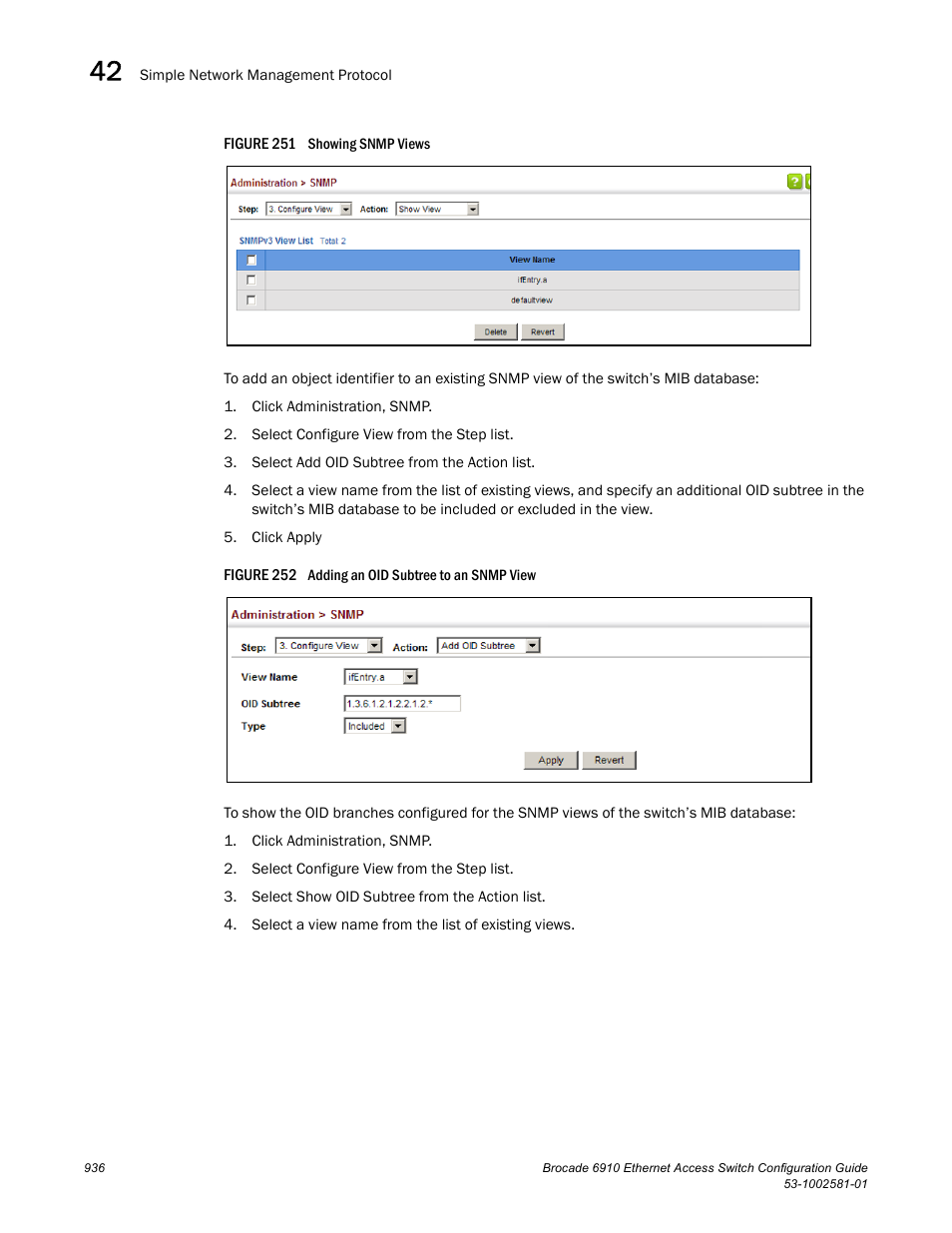 Figure 251 s, Figure 252 a | Brocade Communications Systems Brocate Ethernet Access Switch 6910 User Manual | Page 986 / 1200