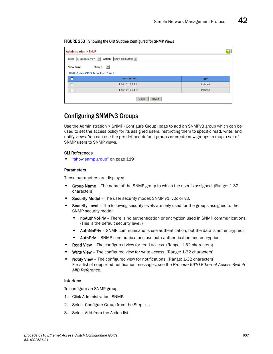 Configuring snmpv3 groups, Figure 253 s | Brocade Communications Systems Brocate Ethernet Access Switch 6910 User Manual | Page 987 / 1200
