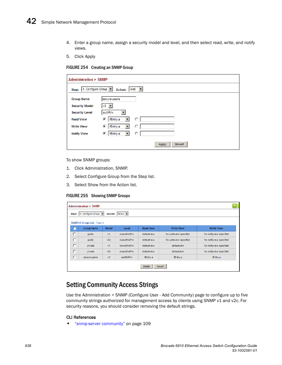 Setting community access strings, Figure 254 cre, Figure 255 s | Brocade Communications Systems Brocate Ethernet Access Switch 6910 User Manual | Page 988 / 1200