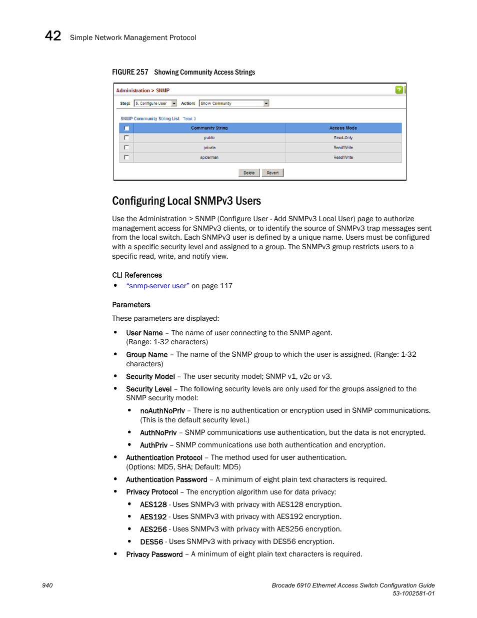 Configuring local snmpv3 users, Figure 257 s | Brocade Communications Systems Brocate Ethernet Access Switch 6910 User Manual | Page 990 / 1200