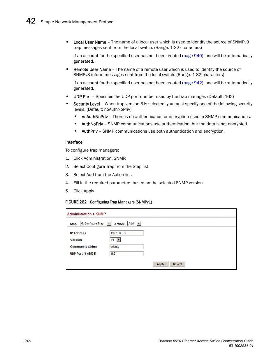 Figure 262 confi | Brocade Communications Systems Brocate Ethernet Access Switch 6910 User Manual | Page 996 / 1200