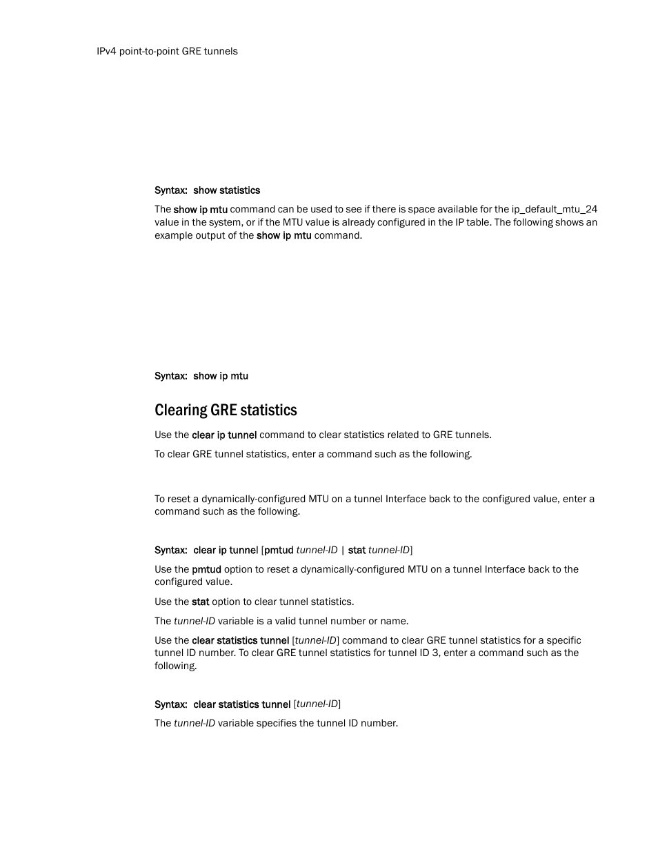 Clearing gre statistics | Brocade Communications Systems Layer 3 Routing Configuration ICX 6650 User Manual | Page 130 / 494