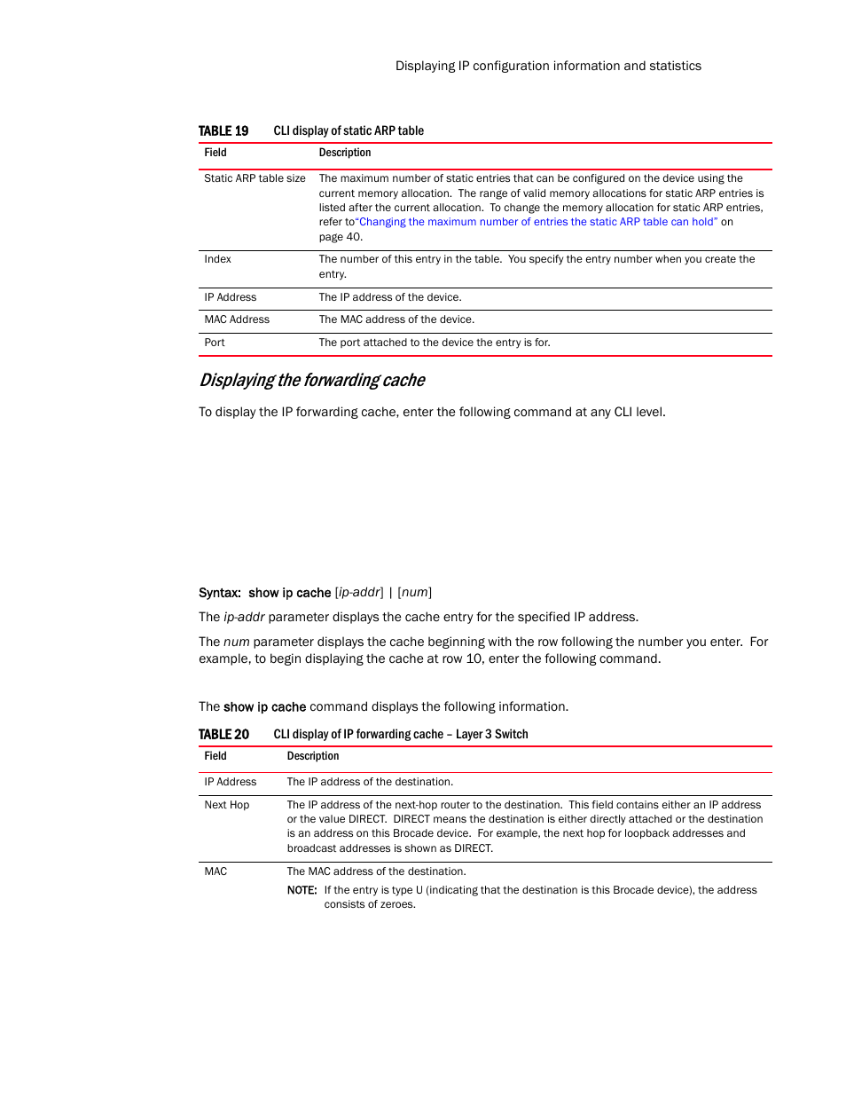 Displaying the forwarding cache | Brocade Communications Systems Layer 3 Routing Configuration ICX 6650 User Manual | Page 139 / 494