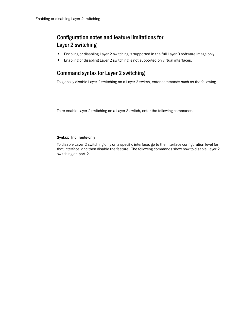 Command syntax for layer 2 switching | Brocade Communications Systems Layer 3 Routing Configuration ICX 6650 User Manual | Page 158 / 494