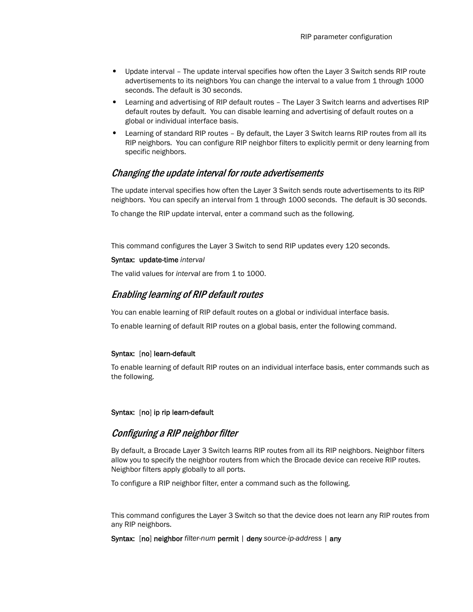 Enabling learning of rip default routes, Configuring a rip neighbor filter | Brocade Communications Systems Layer 3 Routing Configuration ICX 6650 User Manual | Page 167 / 494