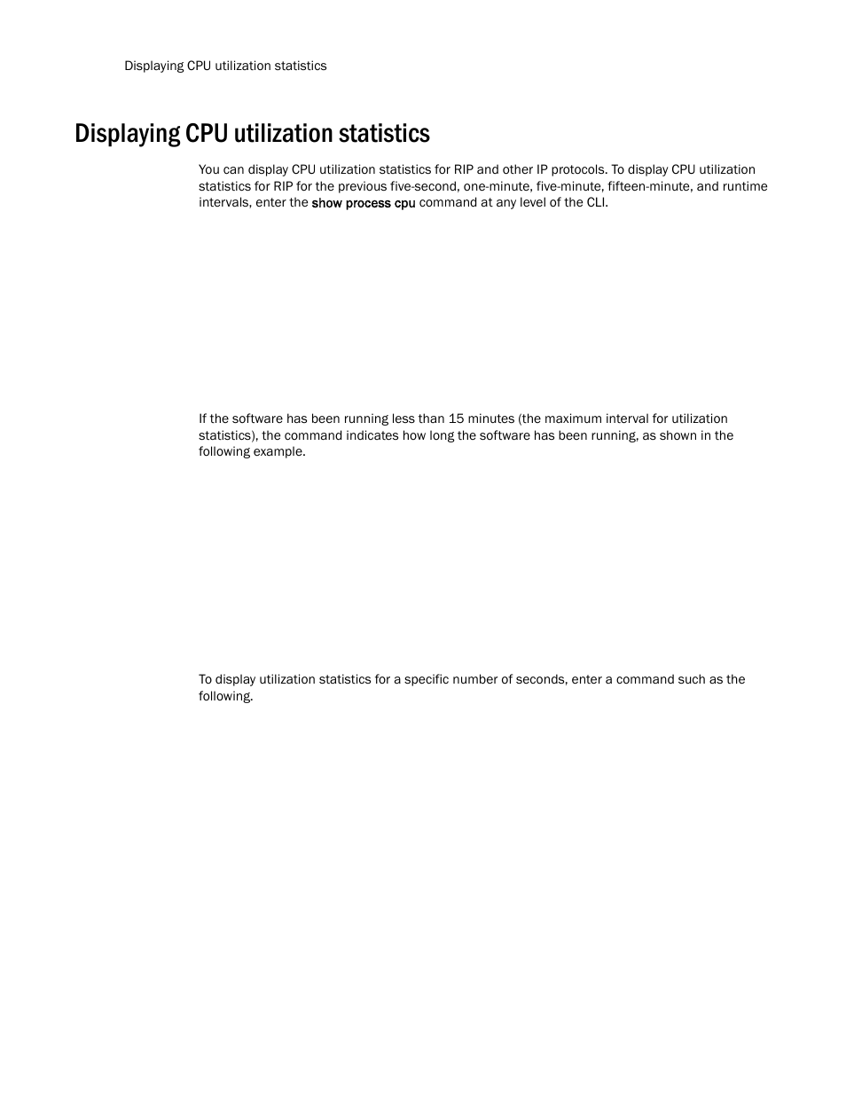 Displaying cpu utilization statistics | Brocade Communications Systems Layer 3 Routing Configuration ICX 6650 User Manual | Page 172 / 494