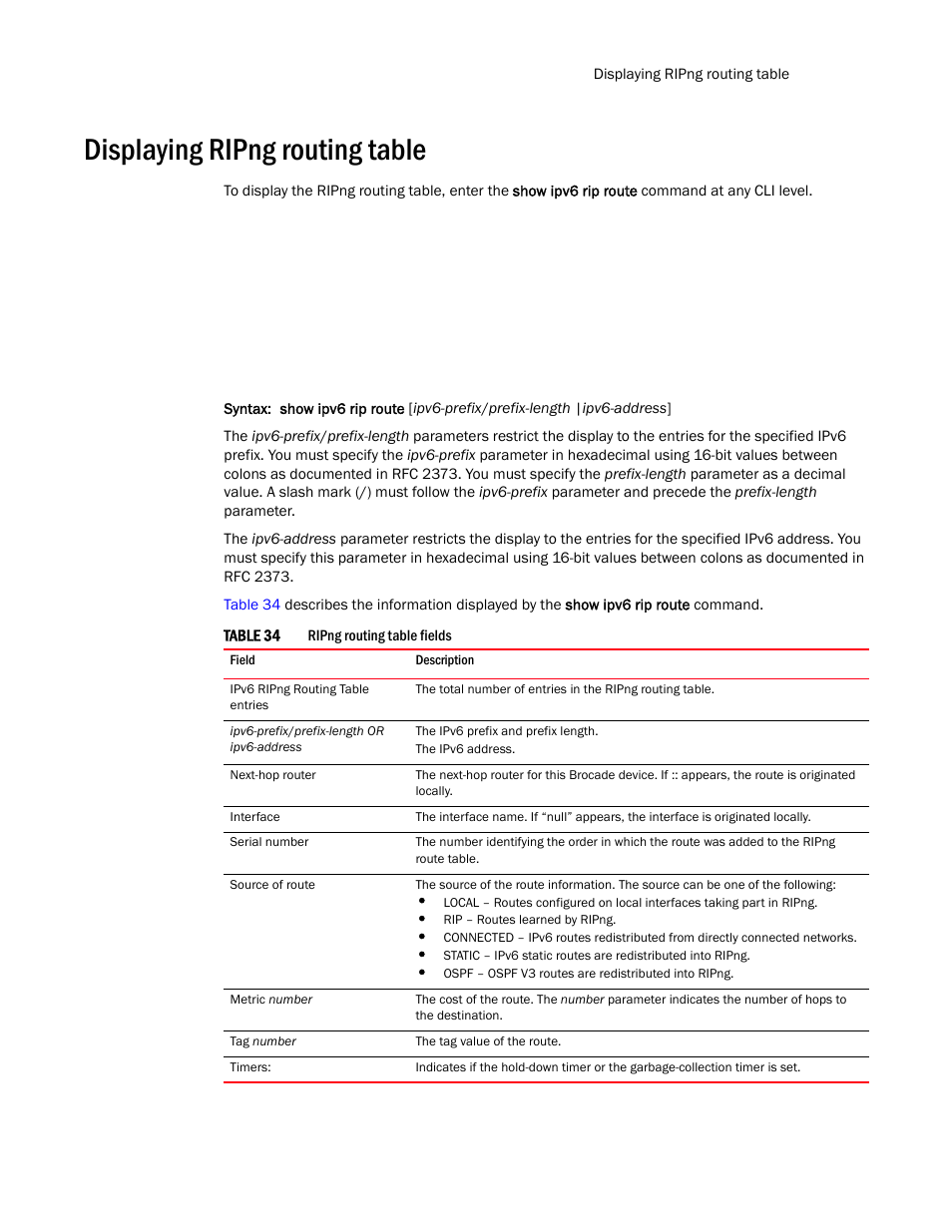 Displaying ripng routing table | Brocade Communications Systems Layer 3 Routing Configuration ICX 6650 User Manual | Page 183 / 494