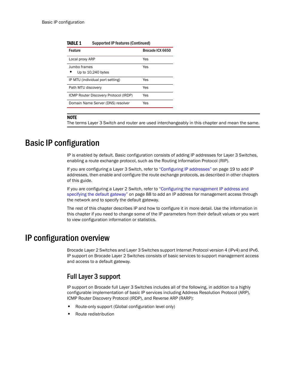 Basic ip configuration, Ip configuration overview, Full layer 3 support | Brocade Communications Systems Layer 3 Routing Configuration ICX 6650 User Manual | Page 20 / 494