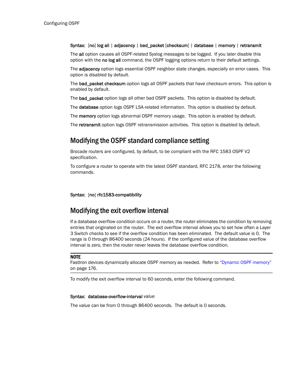 Modifying the ospf standard compliance setting, Modifying the exit overflow interval, Modifying the | Ospf standard compliance setting | Brocade Communications Systems Layer 3 Routing Configuration ICX 6650 User Manual | Page 228 / 494