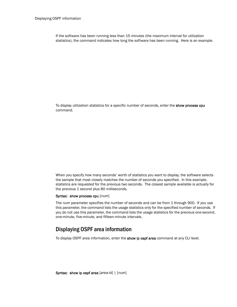 Displaying ospf area information | Brocade Communications Systems Layer 3 Routing Configuration ICX 6650 User Manual | Page 234 / 494