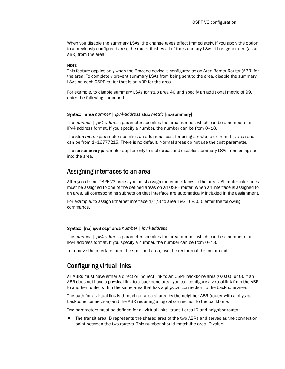 Assigning interfaces to an area, Configuring virtual links | Brocade Communications Systems Layer 3 Routing Configuration ICX 6650 User Manual | Page 249 / 494